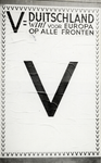 97480 Afbeelding van een aangeplakt affiche te Utrecht in het kader van de V-actie met de tekst 'V = Duitschland wint ...